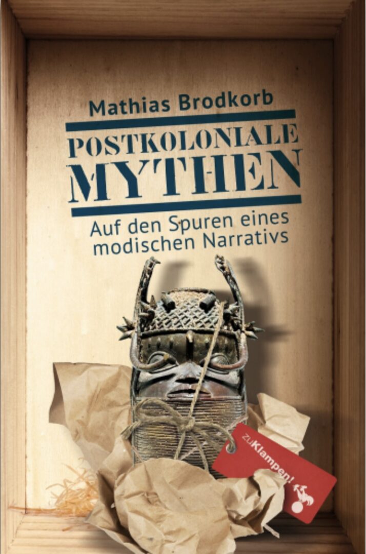 Auf dem Buchcover von Mathias Brodkorbs "Postkoloniale Mythen" ist eine afrikanische Maske zu sehen