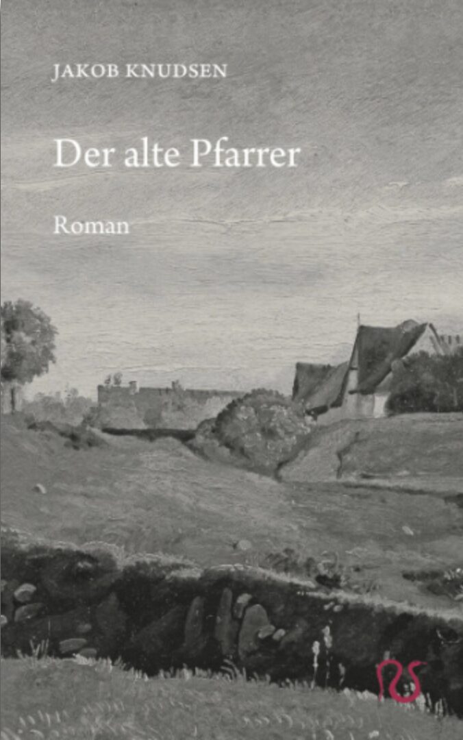 Jakob Knudsen: Der alte Pfarrer. 184 Seiten, Verlag Antaios, Jetzt beim JF-Buchdienst bestellen