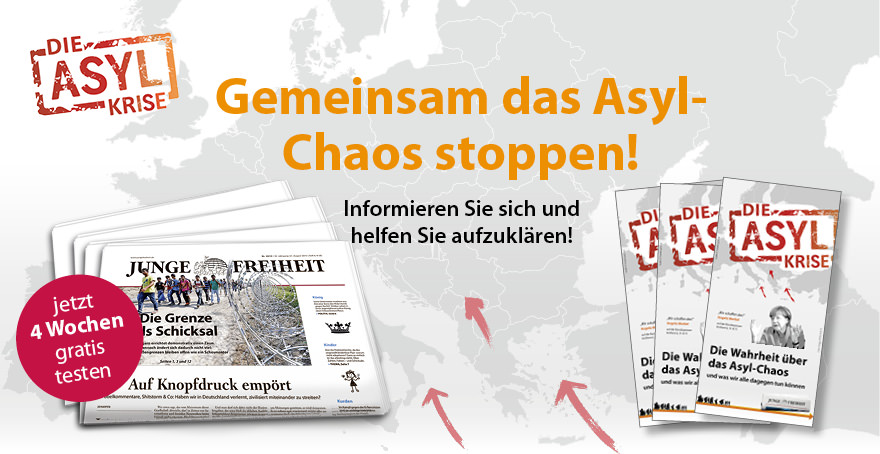 Asylkrise In Deutschland – Bestellen Sie Die JUNGE FREIHEIT Und ...