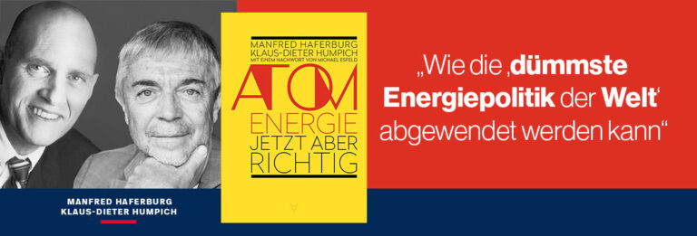 Manfred Haferburg / Klaus-Dieter Humpich Atomenergie jetzt aber richtig