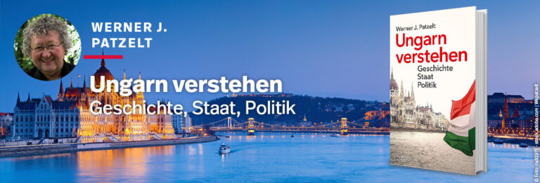 Ungarn verstehen Werner Patzelt Ungarn verstehen
