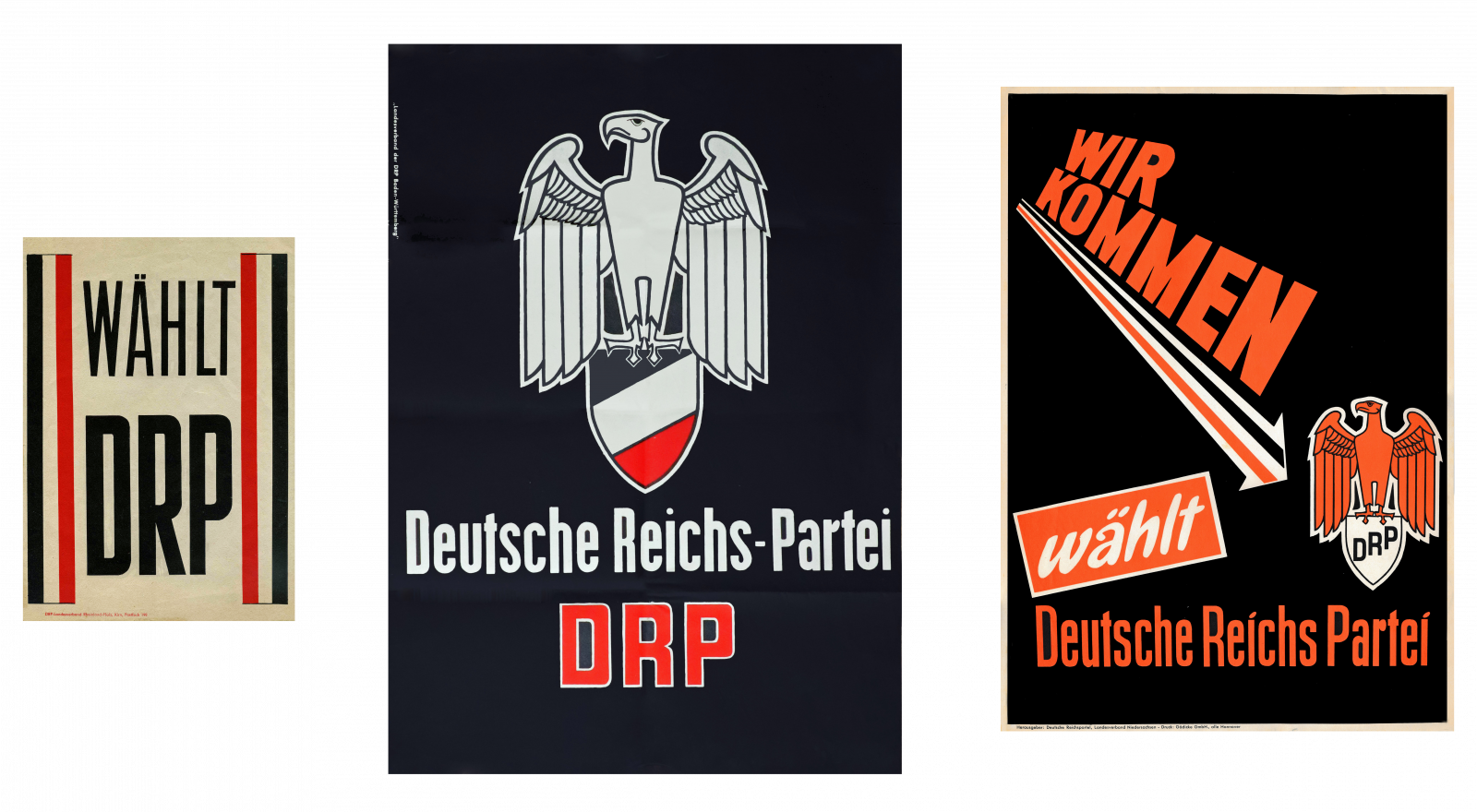 Plakate der DRP, links vom Beginn der 1950er, in der Mitte und rechts vom Ende der 1950er Jahre Foto: Archiv des Autors