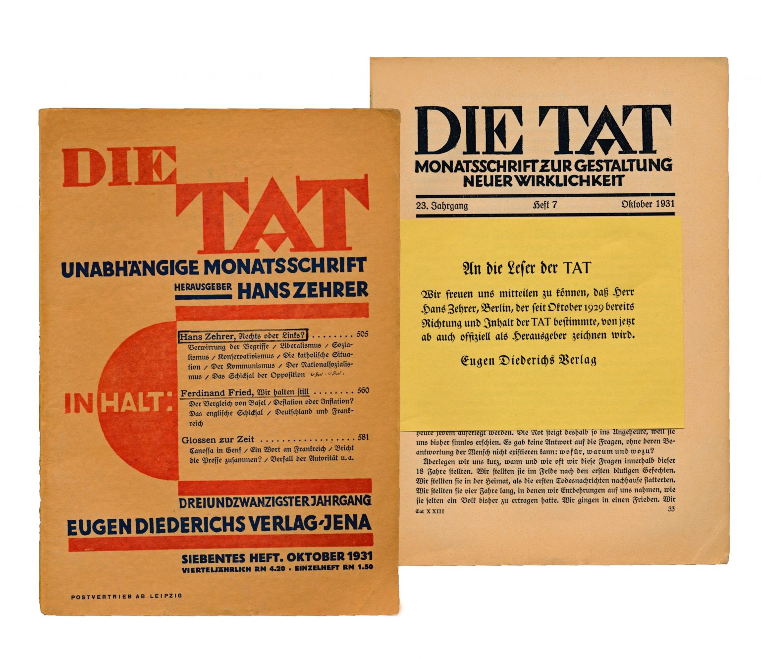 Ausgabe der Tat mit dem grundlegenden Essay Hans Zehrers "Rechts oder Links?" und dem Hinweis auf seine neue Funktion als Herausgeber, 1931 Foto: Archiv des Autors