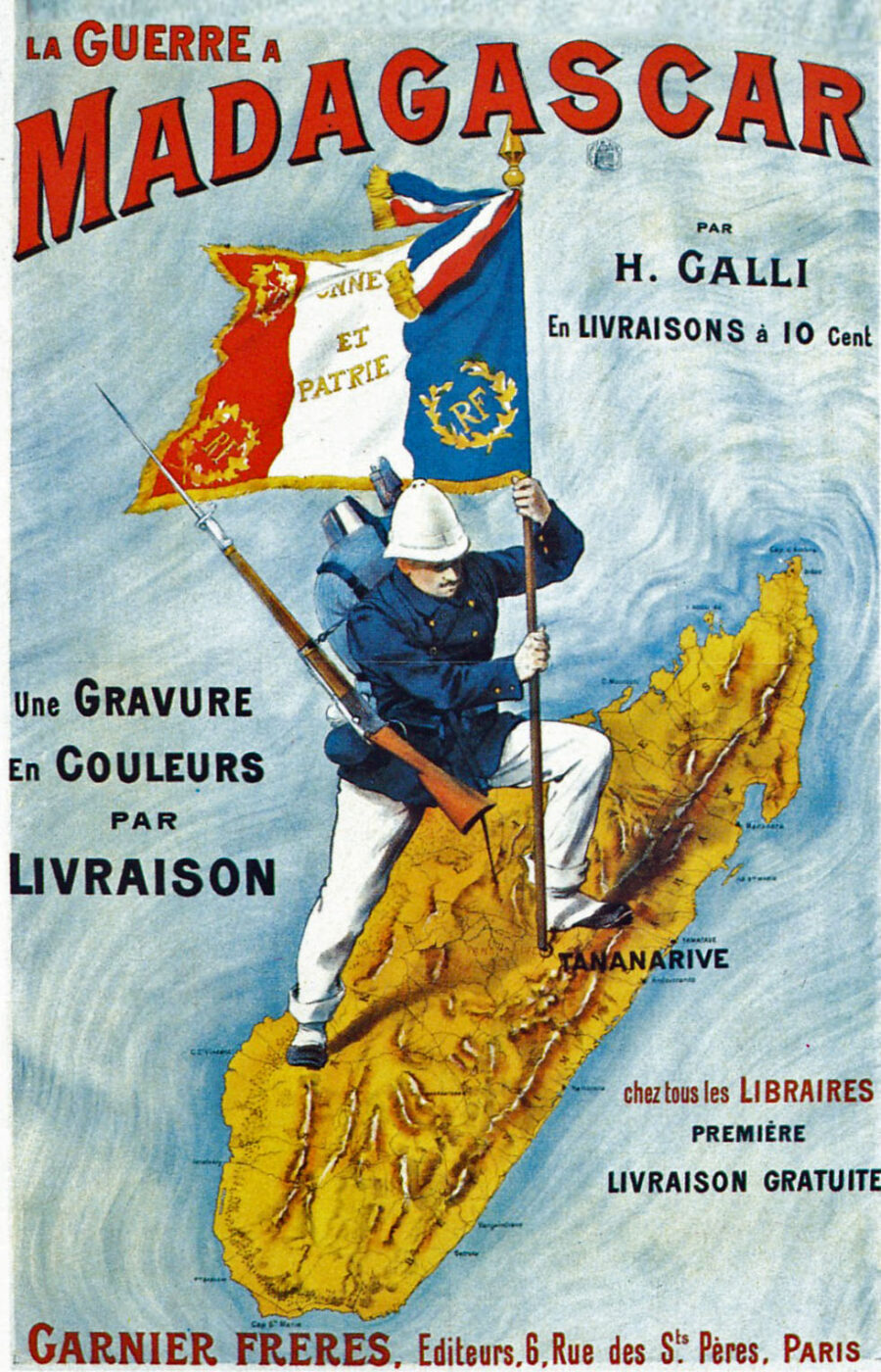 Heroisch: Werbeplakat für Kolportagegeschichten über die Eroberung Madagaskars durch französische Truppen, 1896 Foto: Archiv des Autors 