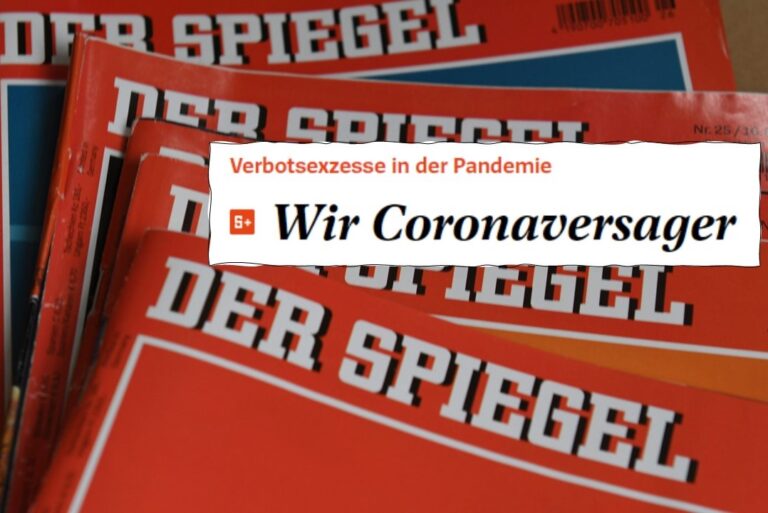 Der "Spiegel" betrieb wie fast alle Medien eine Hetzjagd auf Corona-Kritiker und befürwortete die Abschaffung der Grundrechte. Nun übt er Selbstkritik.