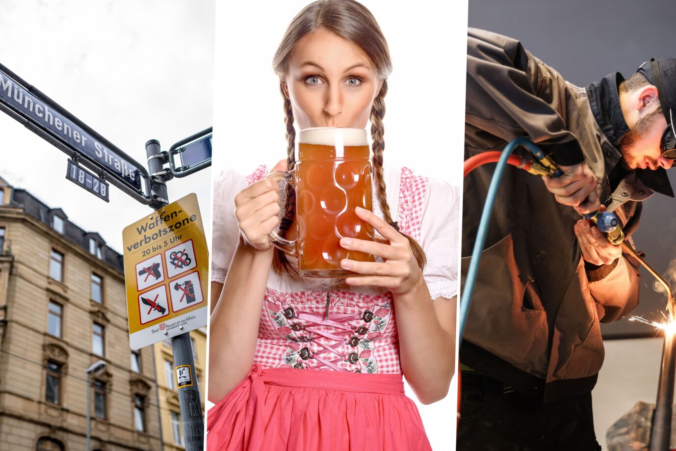 Das Bild ist eine Montage aus drei Fotos. Links ist ein Foto einer Waffenverbotszone in Frankfurt am Main in Deutschland. In der Mitte ist eine junge Frau im Dirndl mit einem Bier und rechts ist ein Installateur bei der Arbeit.