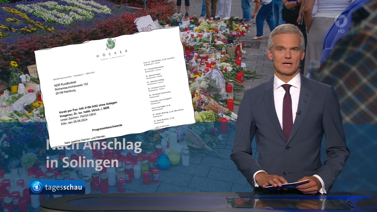 Programmbeschwerde der Kanzlei Höcker (Ausriß) gegen die „Tagesschau“.