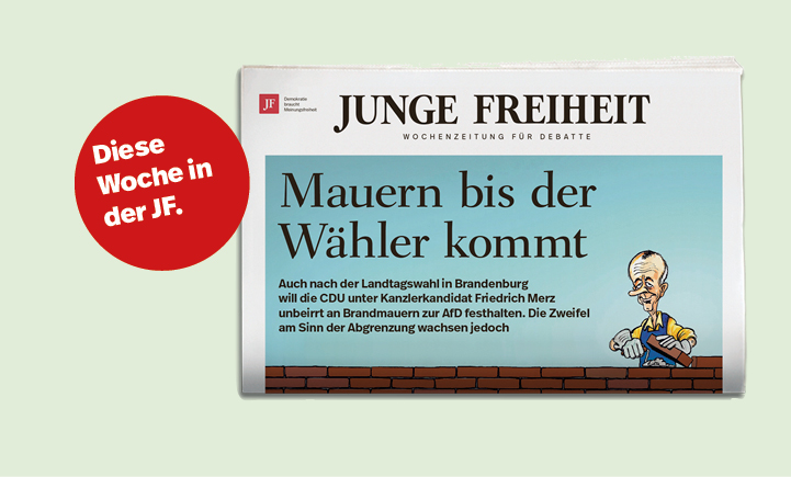 Mauern bis der Wähler kommt - die neue JF!