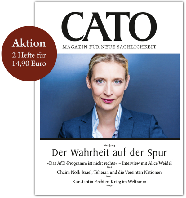 Aktuelle Ausgabe von „Cato – Magazin für neue Sachlichkeit“