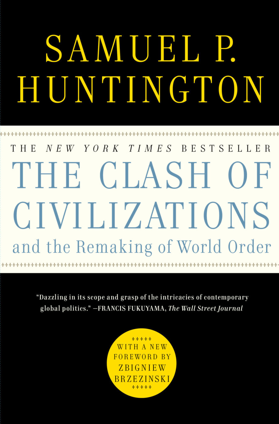 Buchcover von „The Clash of Civilizations and the Remaking of World Order“. Foto: Simon & Schuster