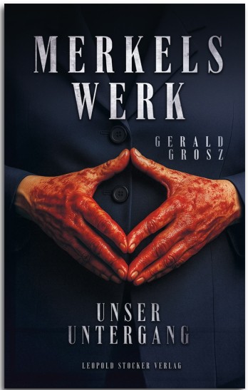 Das Buch "Merkels Werk ist im JF-Buchdienst erhältlich. Jetzt bestellen.