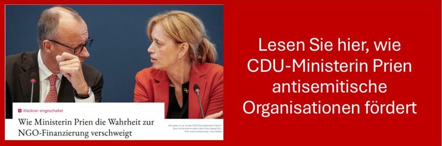 Prien fördert antisemitische Organisationen