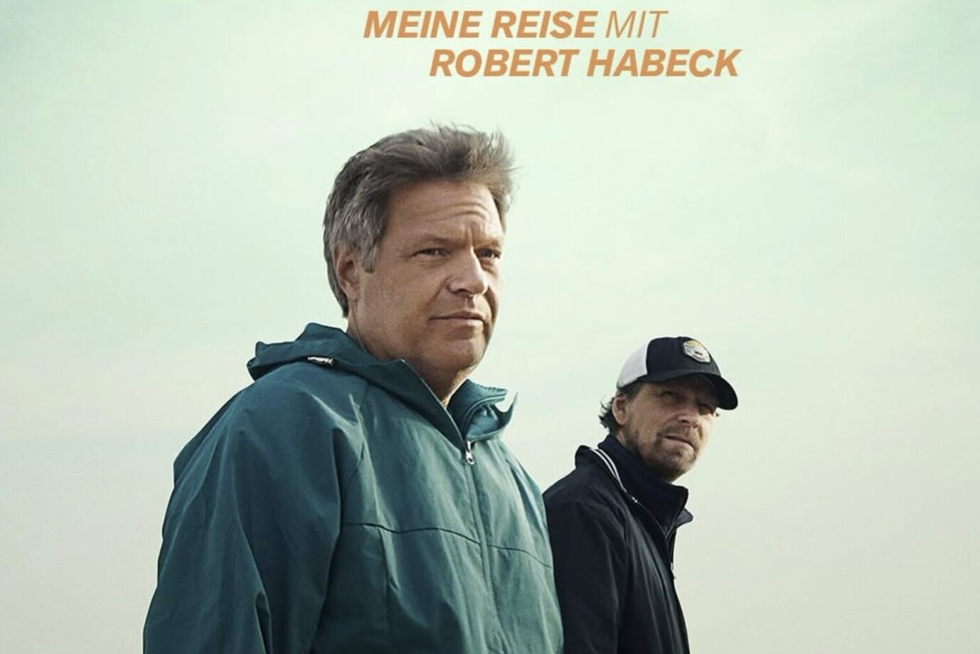 Filmplakat zum Dokumentarfilm „Jetzt. Wohin.“ über Robert Habeck: Gefördert mit Bundes- und Landesmitteln. Foto: Florida Film/ Pandora Film