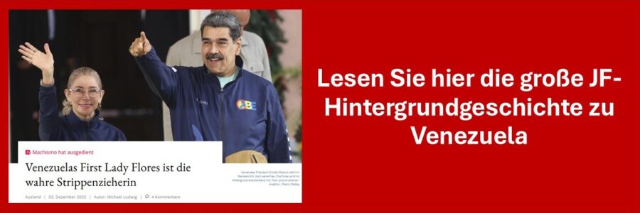 große JF-Hintergrundgeschichte zu Venezuela