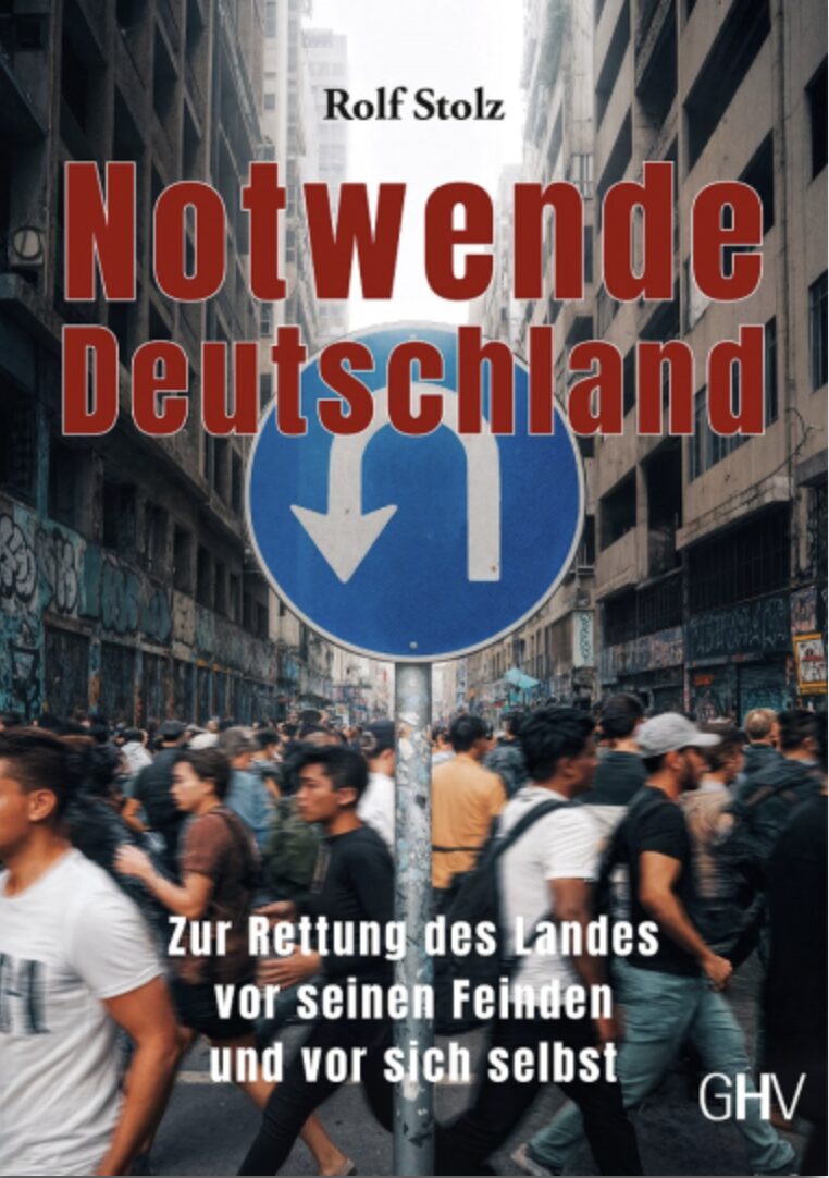 Rolf Stolz: Notwende Deutschland. 268 Seiten, Gerhard-Hess-Verlag, Jetzt beim JF-Buchdienst bestellen