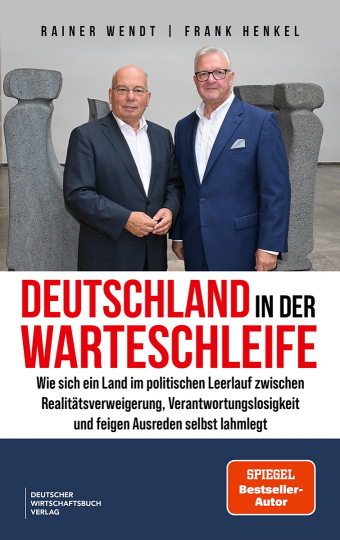 Das neue Buch von Rainer Wendt und Frank Henkel „Deutschland in der Warteschleife. Wie sich ein Land im politischen Leerlauf zwischen Realitätsverweigerung, Verantwortungslosigkeit und faulen Ausreden selbst lahmlegt“