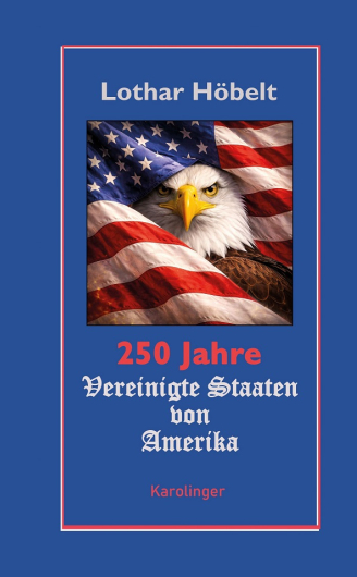 Das USA-Buch von Lothar Höbelt. 